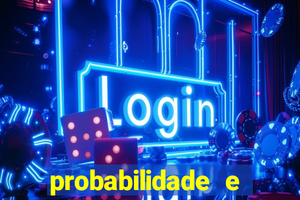 probabilidade e estatistica jogos de futebol